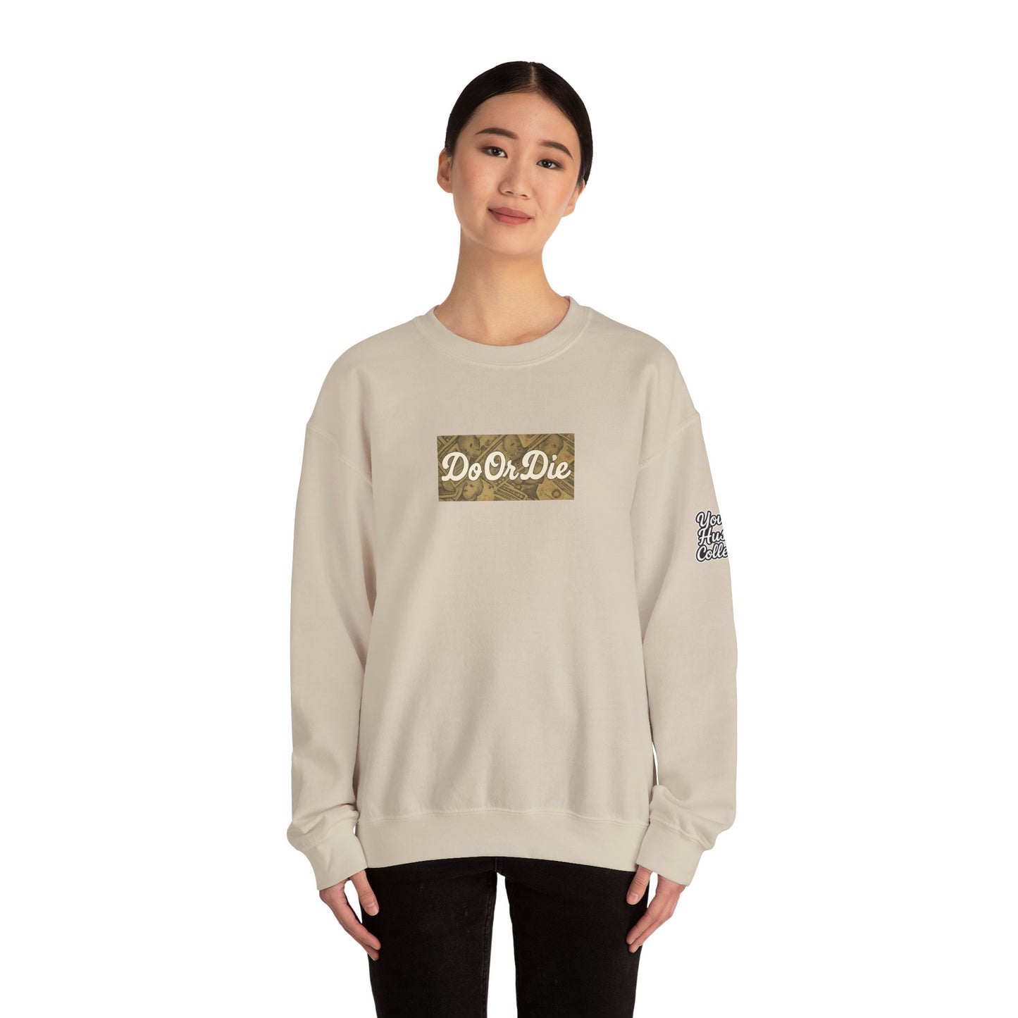 Do or Die Crewneck Sweatshirt