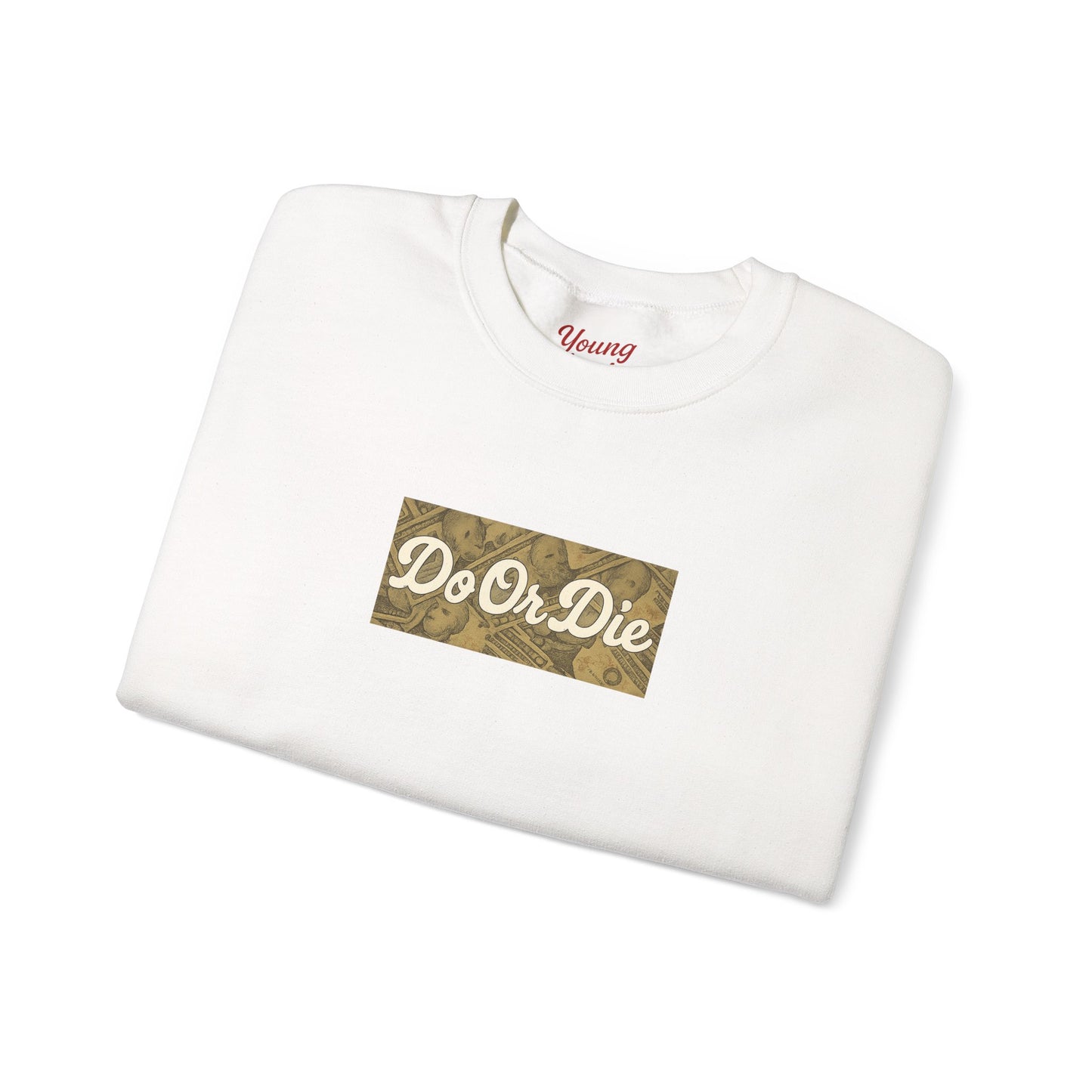 Do or Die Crewneck Sweatshirt
