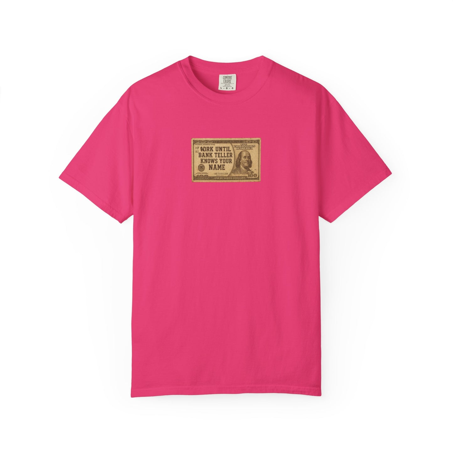 Bank Teller Work Ethic T-Shirt