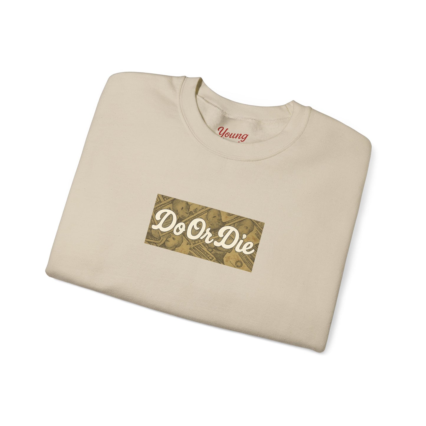 Do or Die Crewneck Sweatshirt