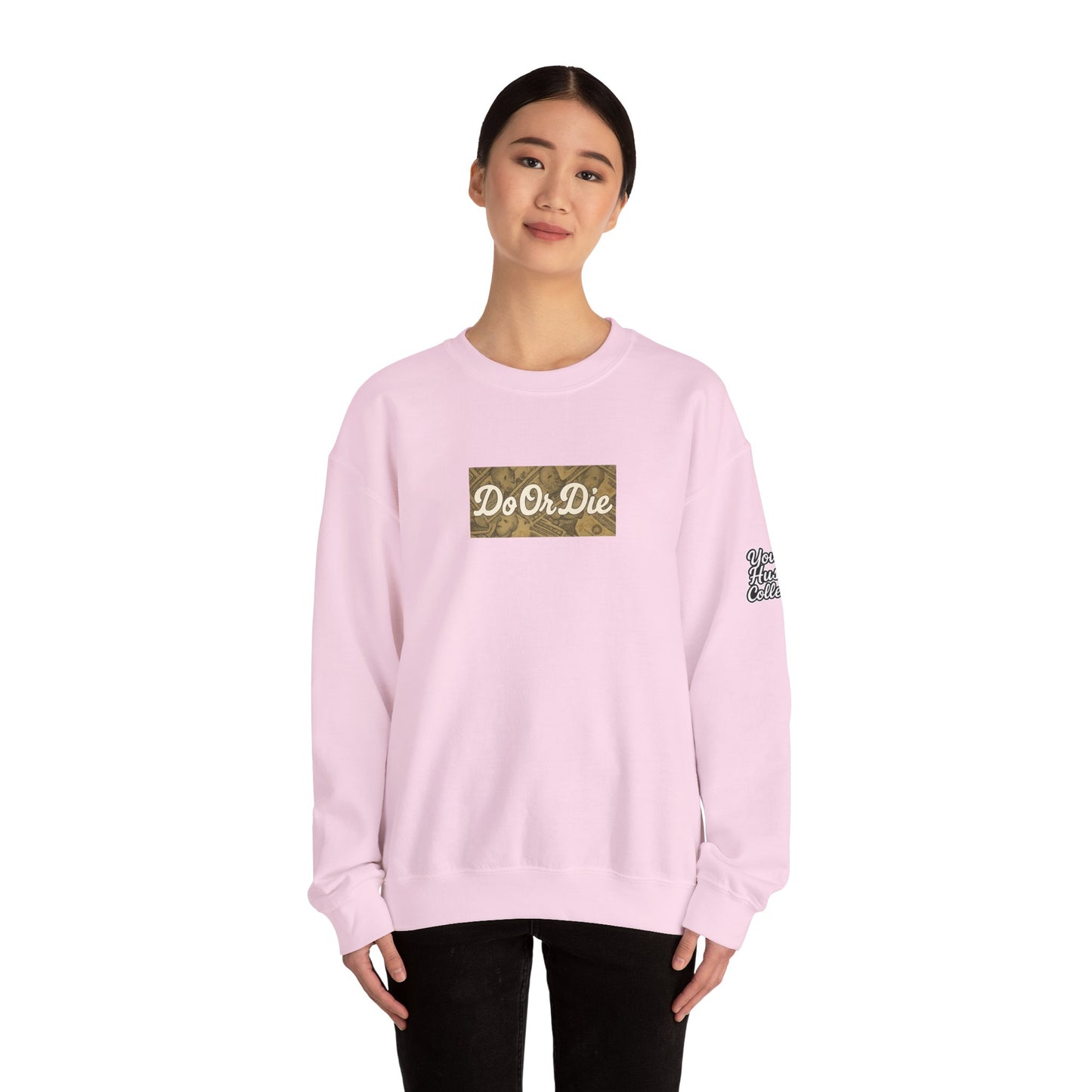 Do or Die Crewneck Sweatshirt