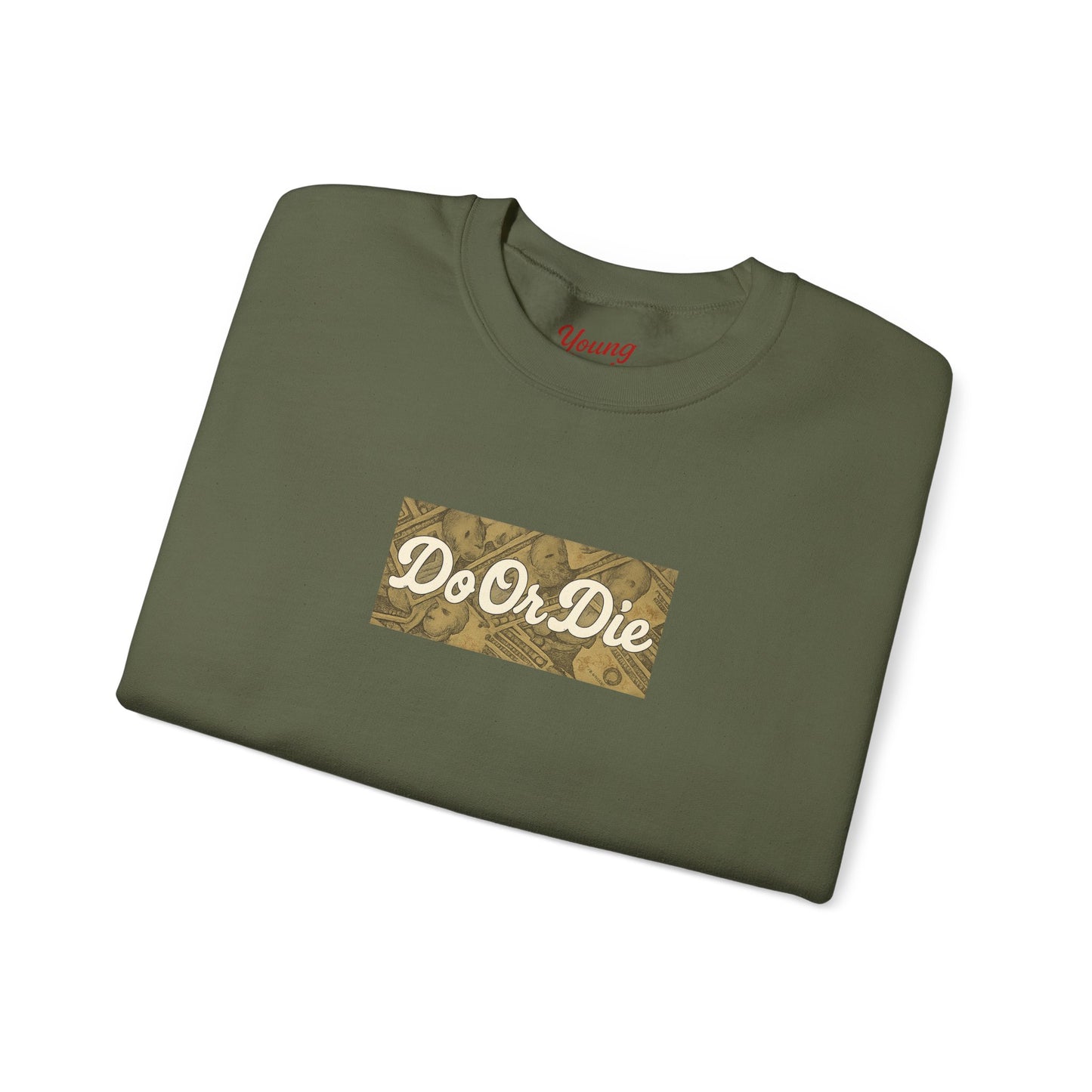 Do or Die Crewneck Sweatshirt